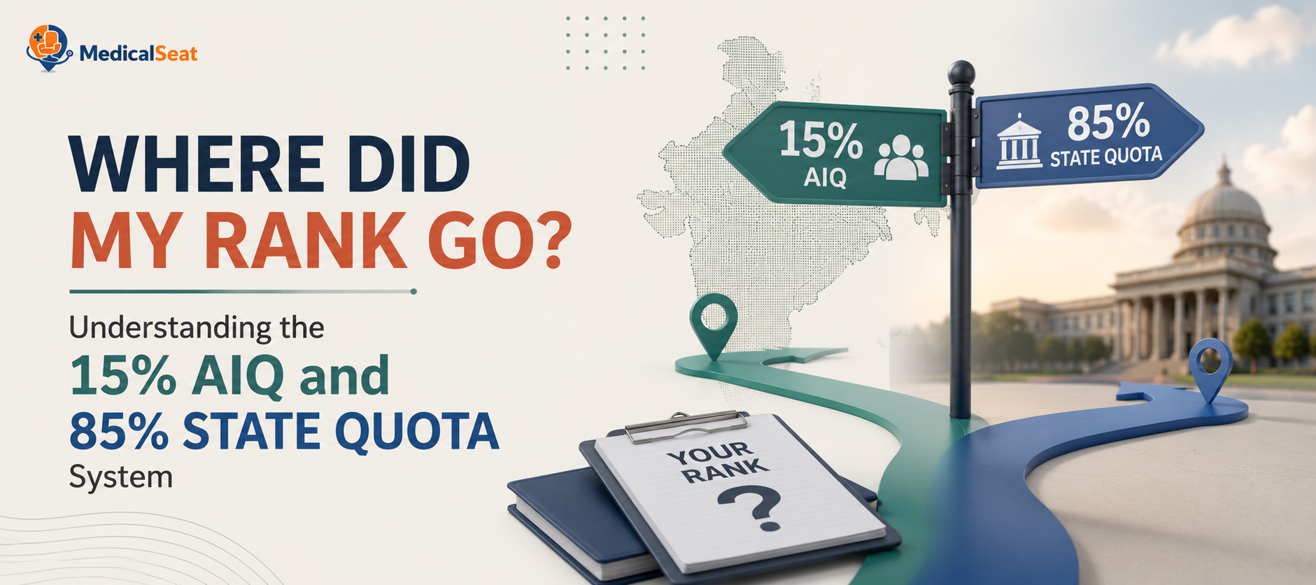 Where Did My Rank Go? Understanding the 15% AIQ and 85% State Quota System